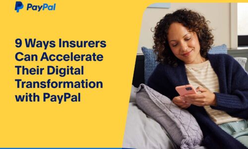 9 Ways Insurers Can Accelerate Their Digital Transformation with PayPal