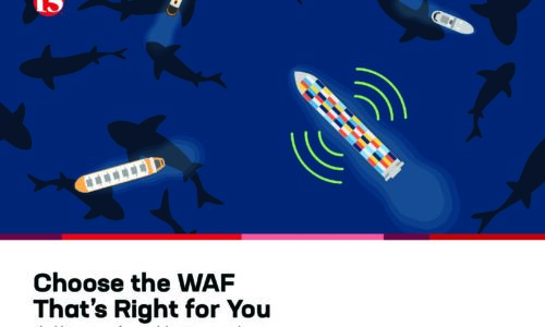 Choose the WAF That’s Right for You