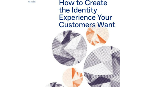 How to Create the Identity Experience Your Customers Want