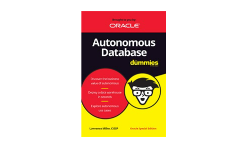 Oracle Autonomous Database for Dummies