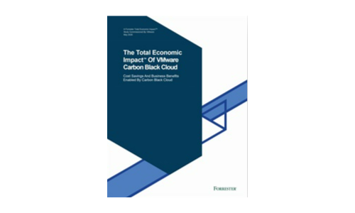 The Total Economic Impact™ Of VMware Carbon Black Cloud